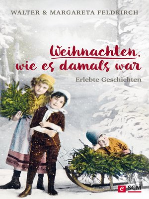 cover image of Weihnachten, wie es damals war